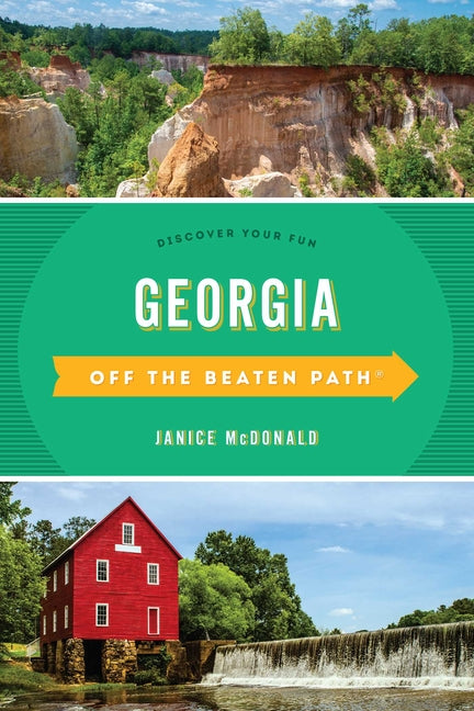 Georgia Off the Beaten Path(R): Discover Your Fun