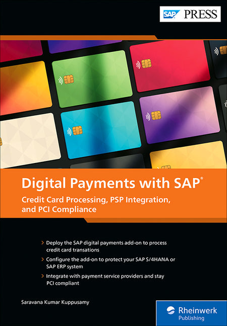 Digital Payments with SAP: Credit Card Processing, PSP Integration, and PCI Compliance