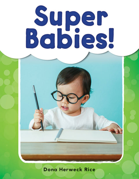 Super Babies! by Herweck Rice, Dona
