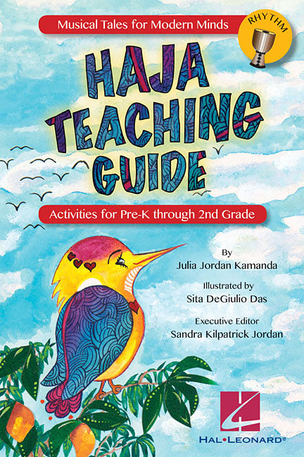 Haja: Teaching Guide: Activities for Pre-K Through 2nd Grade
