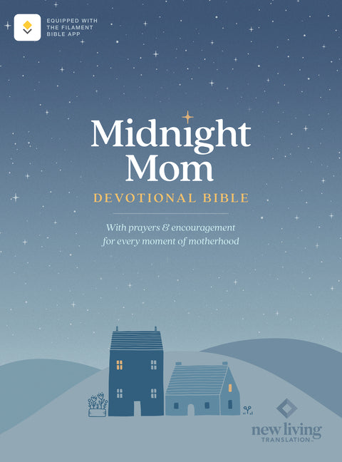 NLT Midnight Mom Devotional Bible (Softcover, Red Letter, Filament Enabled): With Prayers and Encouragement for Every Moment of Motherhood by New Living Translation