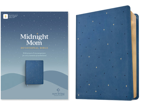 NLT Midnight Mom Devotional Bible (Leatherlike, Starlit Navy, Red Letter, Filament Enabled): With Prayers and Encouragement for Every Moment of Mother by New Living Translation