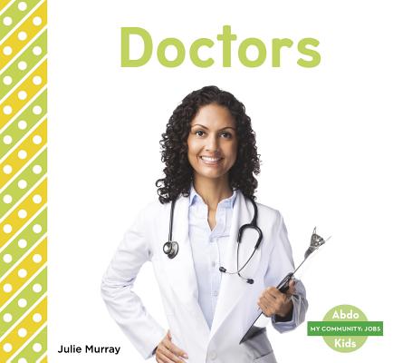 Doctors by Murray, Julie