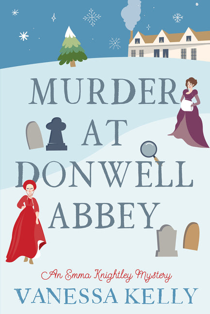 Murder at Donwell Abbey by Kelly, Vanessa