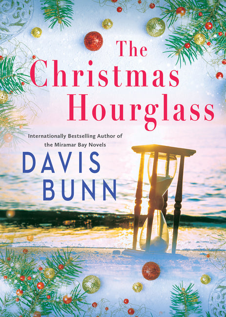The Christmas Hourglass by Bunn, T. Davis