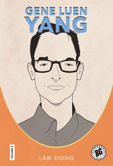 Gene Luen Yang by Dong, Lan
