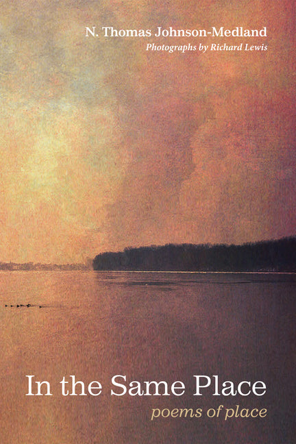 In the Same Place: Poems of Place