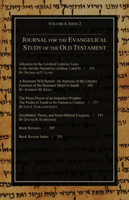Journal for the Evangelical Study of the Old Testament, 4.2