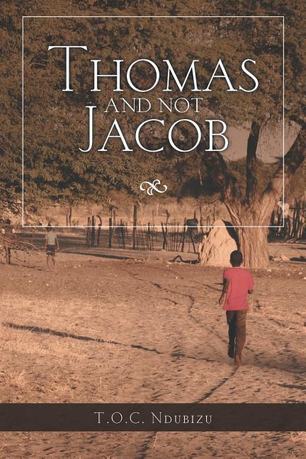 Thomas and Not Jacob: A Story of Grit and Good Happenstance