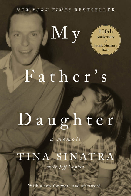 My Father's Daughter by Sinatra, Tina