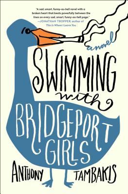 Swimming with Bridgeport Girls by Tambakis, Anthony