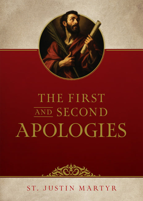 The First and Second Apologies