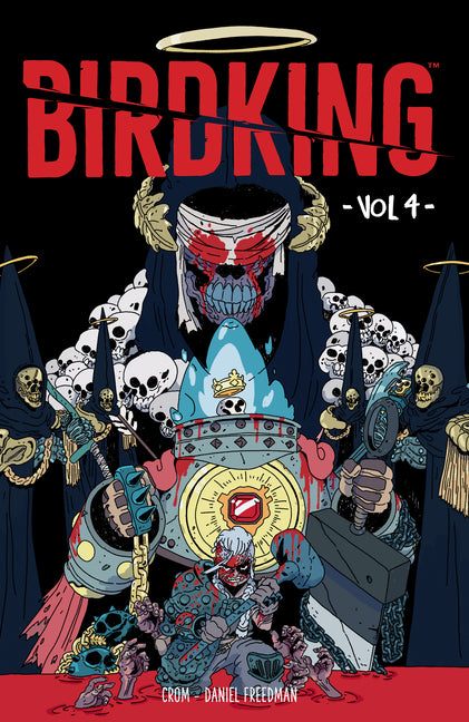 Birdking Volume 4 by Freedman, Daniel