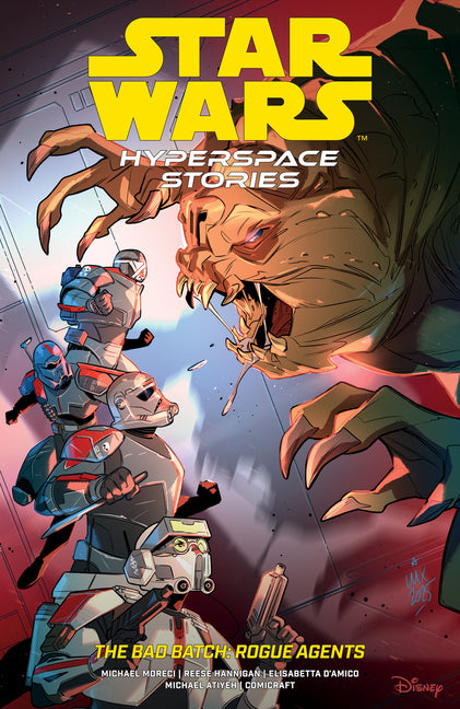 Star Wars: Hyperspace Stories: The Bad Batch--Rogue Agents by Moreci, Michael