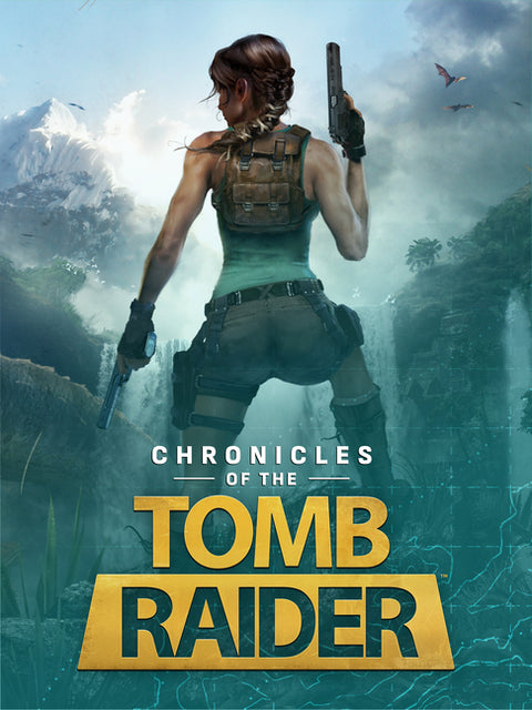 Chronicles of the Tomb Raider by Forbes-Calvin, Alex
