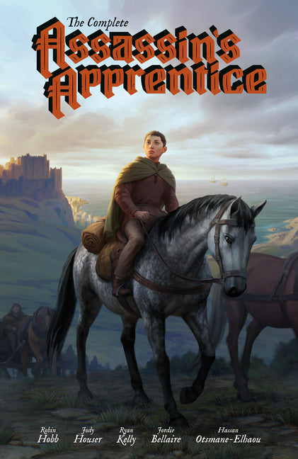 The Complete Assassin's Apprentice (Graphic Novel) by Houser, Jody