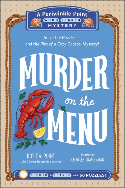 Murder on the Menu: Book 1: Solve the Puzzles--And the Plot of a Cozy Coastal Mystery! by Point, Rosie A.