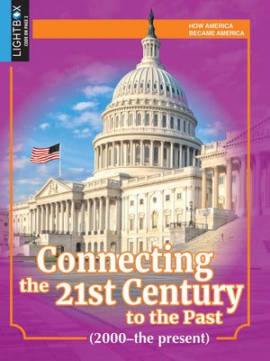 Connecting the 21st Century to the Past (2000-The Present) by Quinby, Michelle
