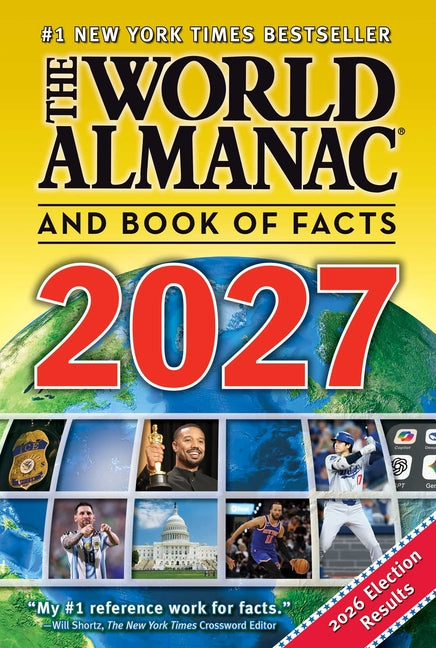 The World Almanac and Book of Facts 2027 by Janssen, Sarah