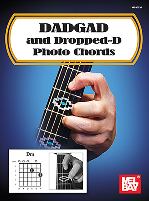 Dadgad and Dropped-D Photo Chords by Bay William