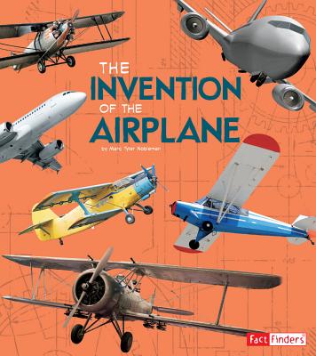 The Invention of the Airplane by Beevor, Lucy