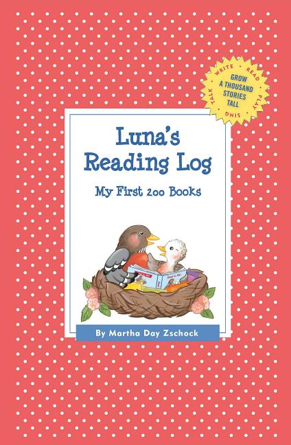 Luna's Reading Log: My First 200 Books (GATST)