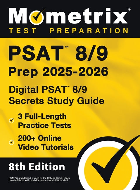 PSAT 8/9 Prep - Full-Length Practice Tests, Online Video Tutorials, Digital PSAT 8/9 Secrets Study Guide: [8th Edition] by Bowling, Matthew
