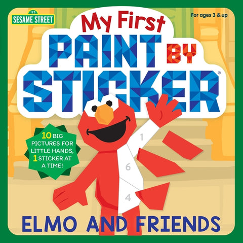 My First Paint by Sticker: Elmo and Friends by Workman Publishing