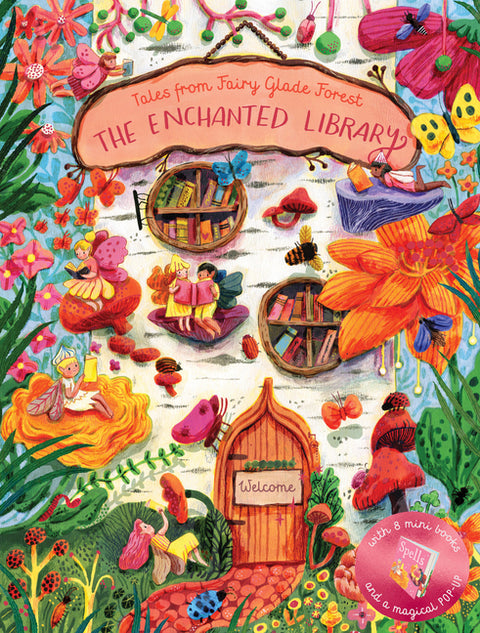 The Enchanted Library: Tales from Fairy Glade Forest by Willow, Marnie