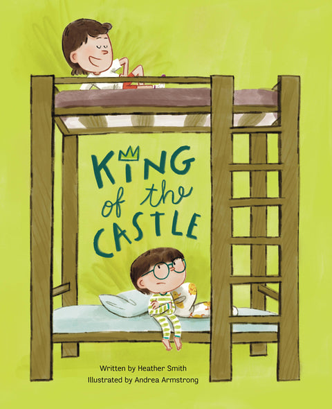 King of the Castle by Smith, Heather