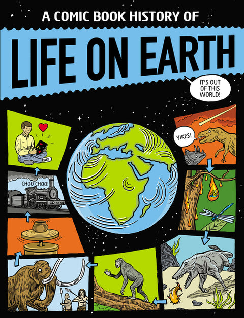 A Comic Book History of Life on Earth