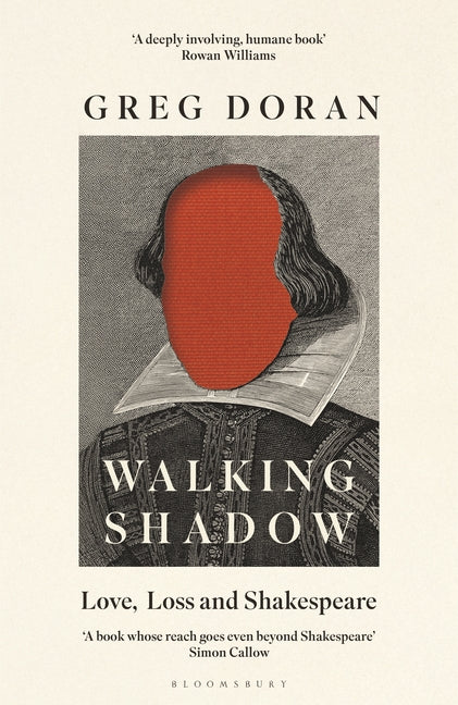 Walking Shadow: Love, Loss and Shakespeare