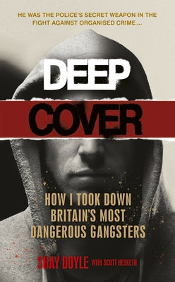 Deep Cover by Doyle, Shay