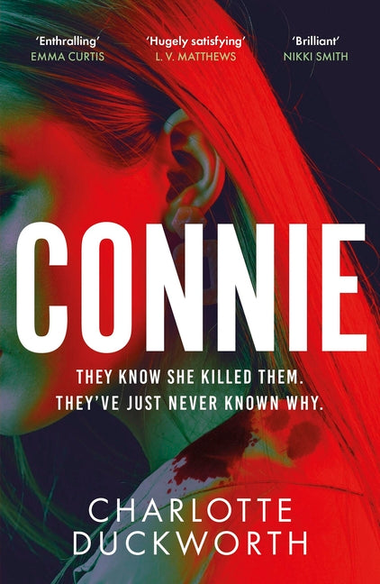 Connie: An Unputdownable Thriller with a Twist That Will Keep You Guessing