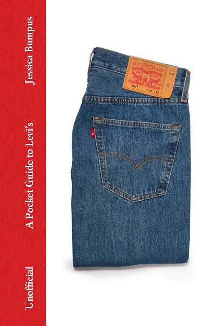 A Pocket Guide to Levi's by Bumpus, Jessica