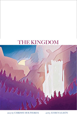 The Kingdom by Holwerda, Chrissy
