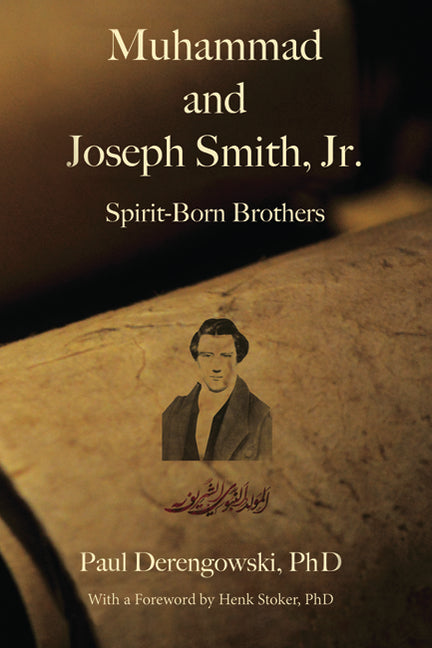 Muhammad and Joseph Smith, Jr. by Derengowski, Paul