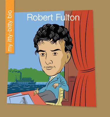 Robert Fulton by Marsico, Katie