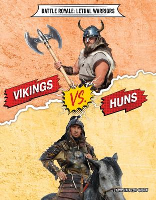 Vikings vs. Huns by Loh-Hagan, Virginia