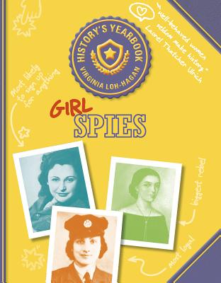 Girl Spies by Loh-Hagan, Virginia