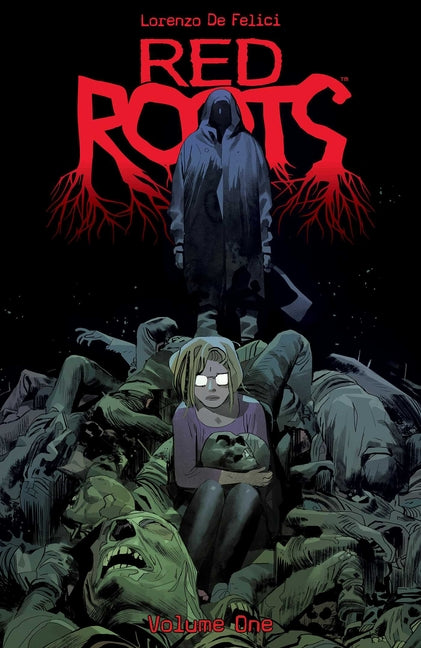 Red Roots Volume 1 by de Felici, Lorenzo