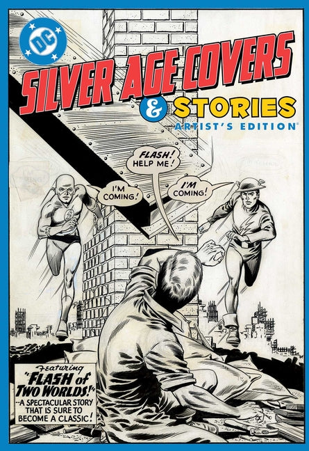 DC Silver Age Covers and Stories Artist's Edition by Broome, John