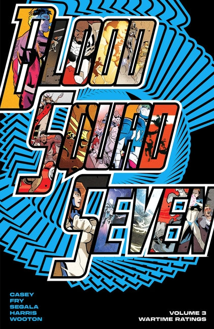 Blood Squad Seven Vol. 3: Wartime Ratings