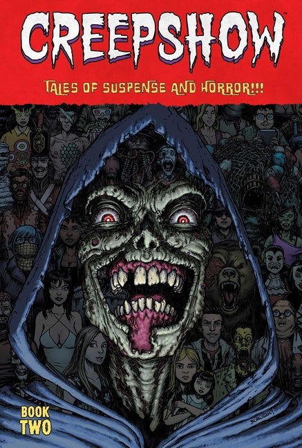 Creepshow Deluxe Edition Book Two by Zdarsky, Chip