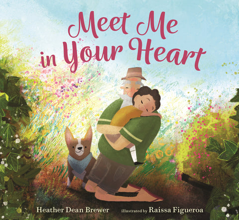 Meet Me in Your Heart by Brewer, Heather Dean