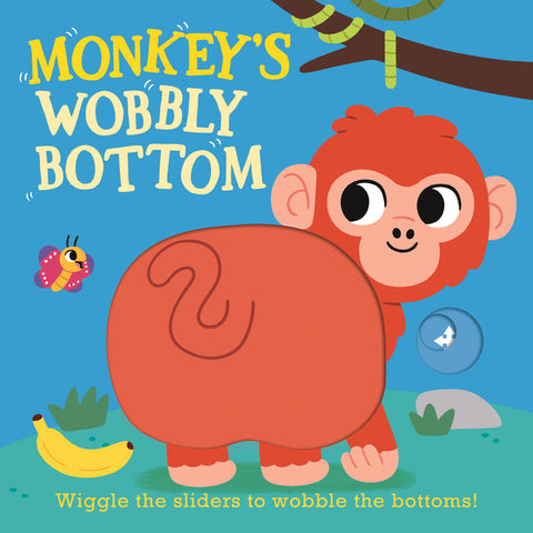 Monkey's Wobbly Bottom