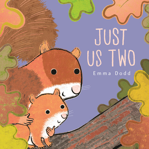 Just Us Two by Dodd, Emma