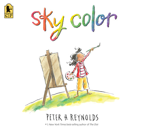 Sky Color: (A Picture Book about Art, Creativity, Imagination, and Finding Inspiration in Unexpected Places for Kids Ages 5-9)