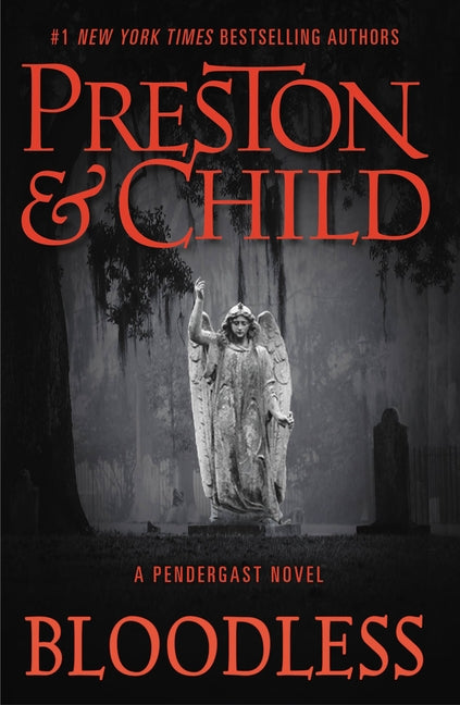 Bloodless by Preston, Douglas