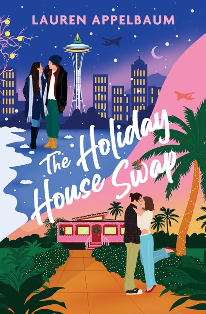 The Holiday House Swap by Appelbaum, Lauren